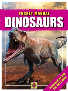 Pocket Manual Dinosaurs by Tim Batty