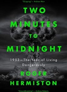 Two Minutes to Midnight by Roger Hermiston (Hardcover)