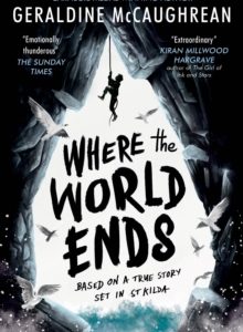 Where the World Ends by Geraldine McCaughrean (Paperback)
