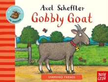 Gobbly Goat by Axel Scheffler (Boardbook)