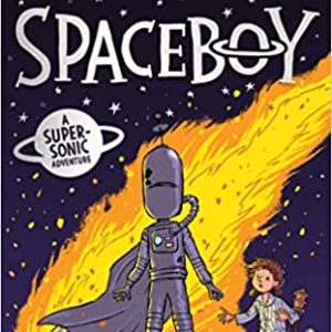 SPACEBOY: The epic and hilarious new children’s book for 2022 from multi-million bestselling author David Walliams (Hardcover)