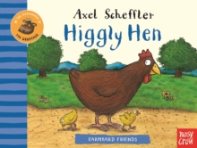 Higgly Hen by Axel Scheffler (Boardbook)