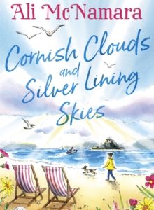 Cornish Clouds and Silver Lining Skies by Ali McNamara