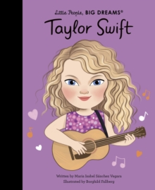 Taylor Swift : THE SUNDAY TIMES BESTSELLER by Maria Isabel Sanchez Vegara