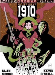 The League Of Extrordinary Gentlemen- Century: 1910 by Alan Moore